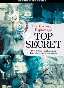 The History of Espionage: Top Secret | Heroes and Traitors / Espionage during the Cold War / The Global Challenge  DVD